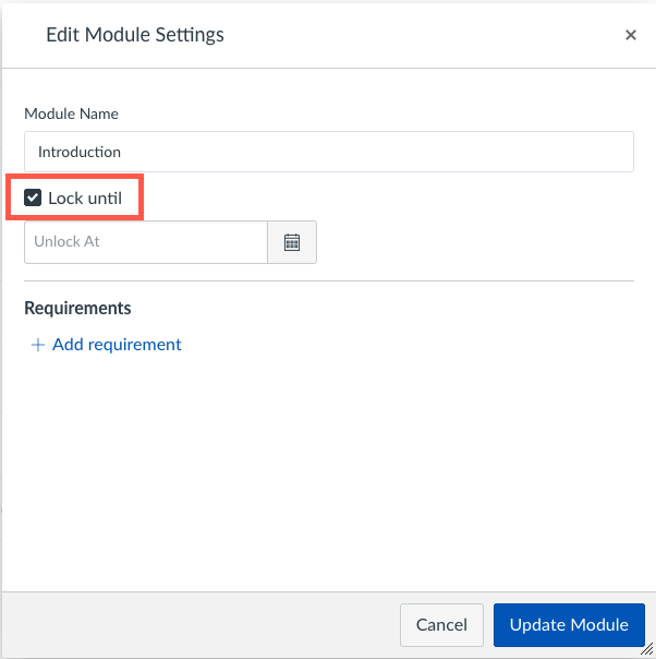 In the settings of a module, if the option "Lock until" is selected, deselect the module.