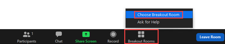 The image shows that to change breakout rooms, you should click on Breakout Rooms and then Choose Breakout Room. 